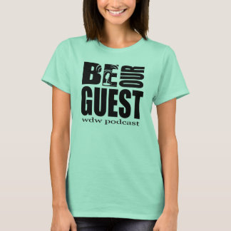 Ladys Ringer Style Be Our Guest Podcast T - Shirt