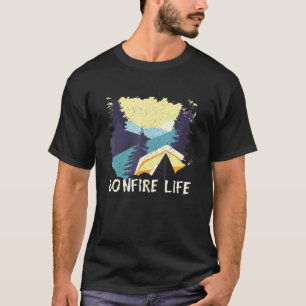 Lagerfeuer Leben Camping Outdoor Camper Wildnis Na T-Shirt