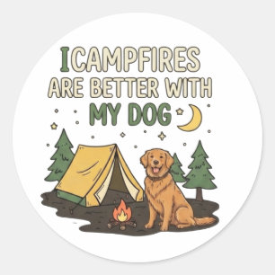 Lagerfeuer sind mit meinem Hund besser Lustiges Ca Runder Aufkleber