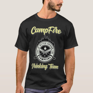 Lagerfeuer-Trinkteam-Camping-Camper T-Shirt