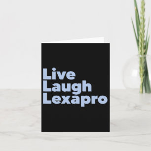 Lagh Lexapro Mental Health Awareness Karte