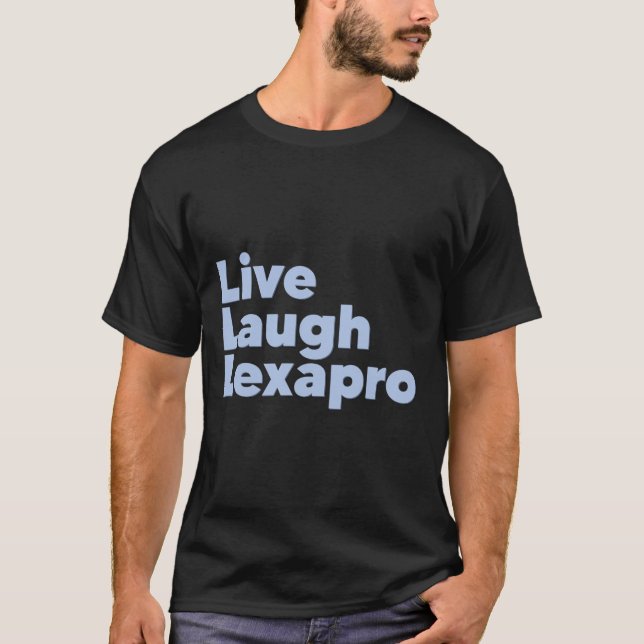 Lagh Lexapro Psychische Gesundheit Selbstmord Bewu T-Shirt (Vorderseite)
