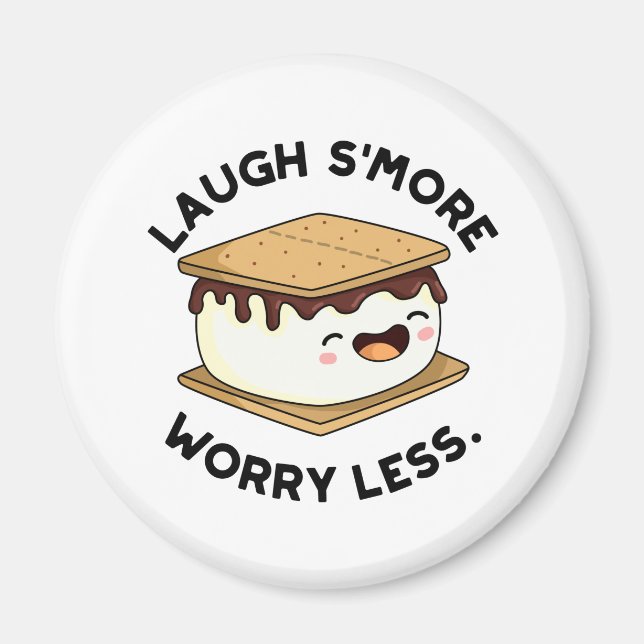 Lagh Smore Besorgnis weniger Funny Smore Pub Magnet (Vorne)