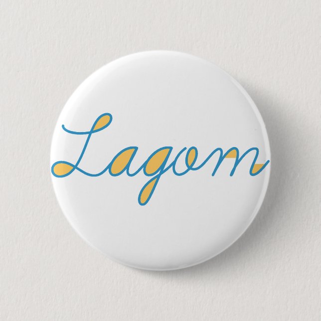 Lagom Button (Vorderseite)