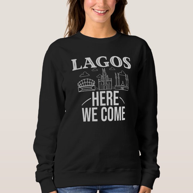 Lagos Nigeria City Trip Skyline Map Travel   Sweatshirt (Vorderseite)