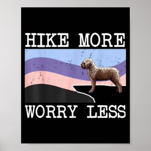 Lagotti romagnoli wandern mehr sorgen weniger Graf Poster