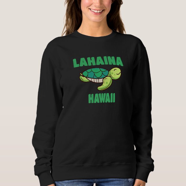 Lahaina Hawaii Sea Turtle Themed Sweatshirt (Vorderseite)