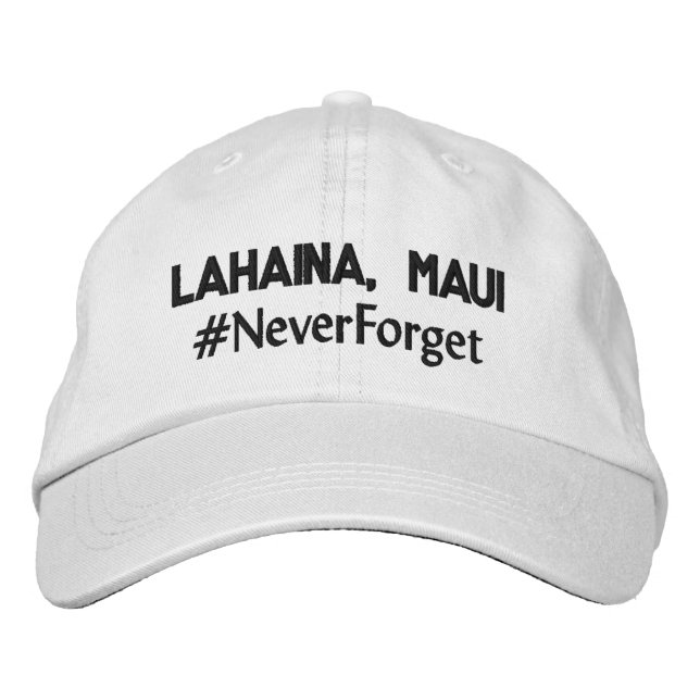 Lahaina, Maui #NeverForget Adjustable Bestickte Baseballkappe (Vorderseite)