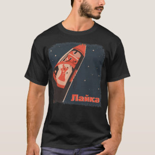 Laika Weltraumhund über sowjetisches Raumschiff T-Shirt