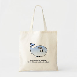 Laisse-toi porter - Sac Baleine Tote Bag Tragetasche