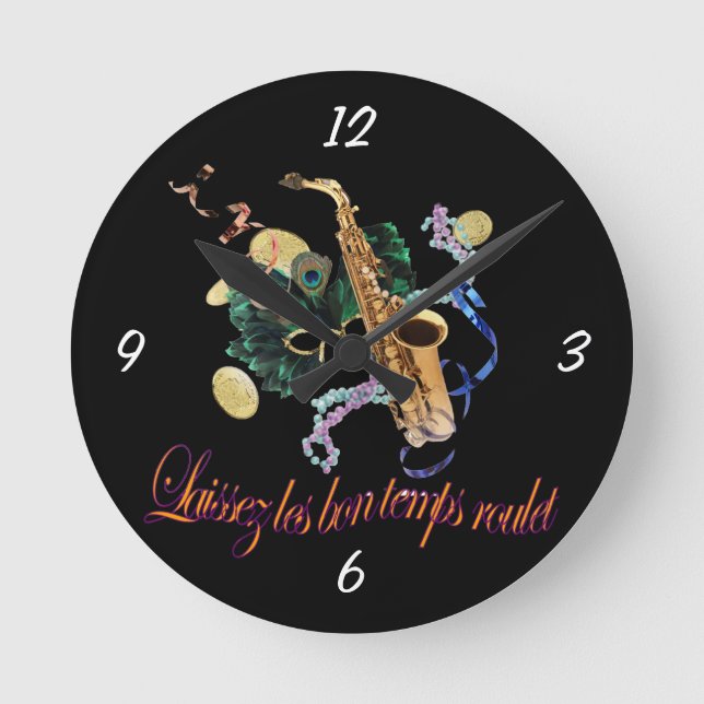 Laissez le Bon Temps Roulet Wall Clock Runde Wanduhr (Vorderseite)