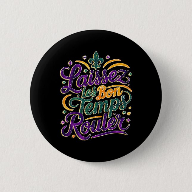 Laissez Les Bon Temps Rouler Funny Boho Coquette m Button (Vorderseite)