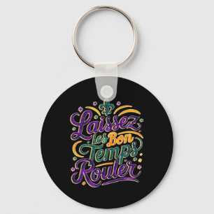 Laissez Les Bon Temps Rouler Funny Boho Coquette m Schlüsselanhänger