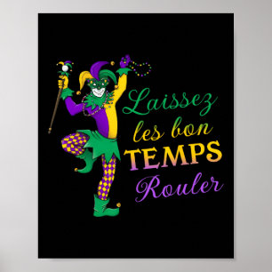 Laissez Les Bon Temps Rouler Mardi Gras 2024 New O Poster