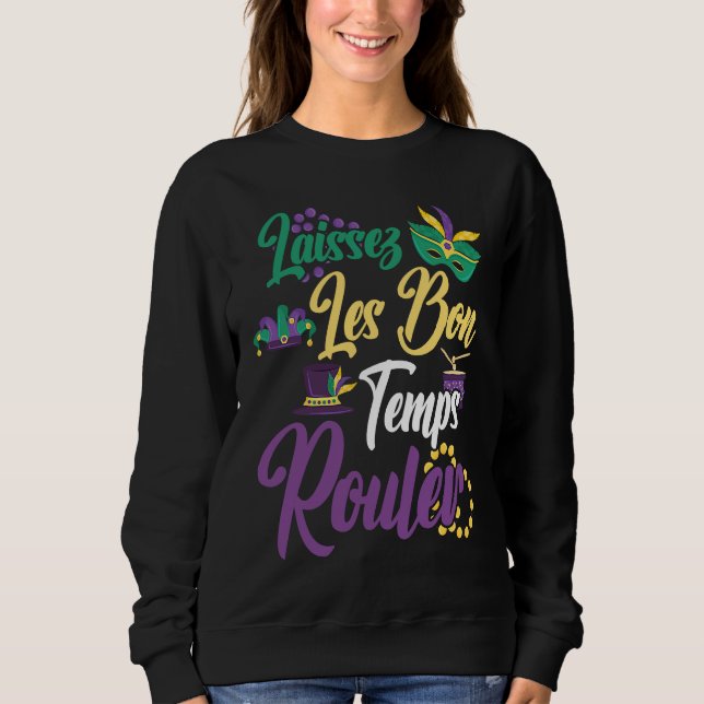 Laissez Les Bon Temps Rouler Mardi Gras Beads Sweatshirt (Vorderseite)