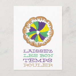 Laissez Les Bon Temps Rouler Mardi Gras King Cake Postkarte