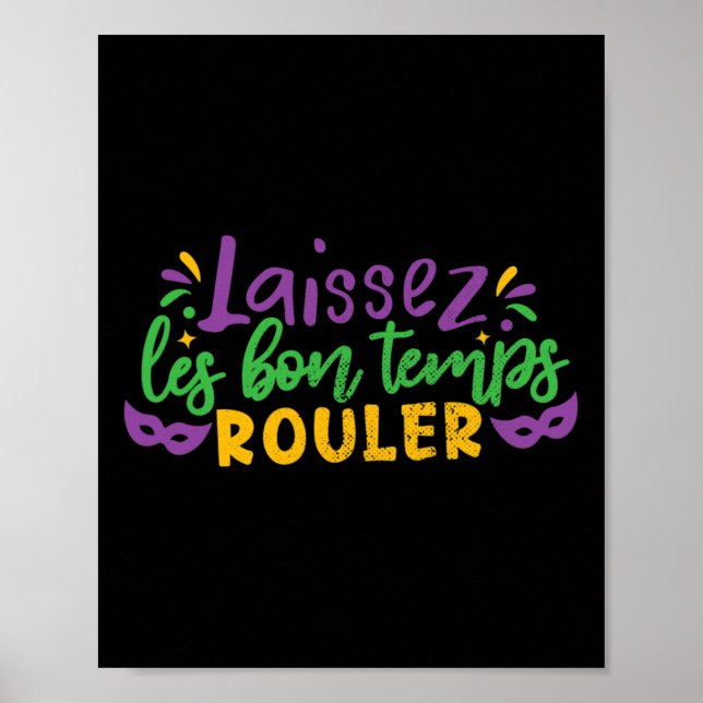 Laissez Les Bon Temps Rouler Mardi Gras Party Cost Poster (Vorne)