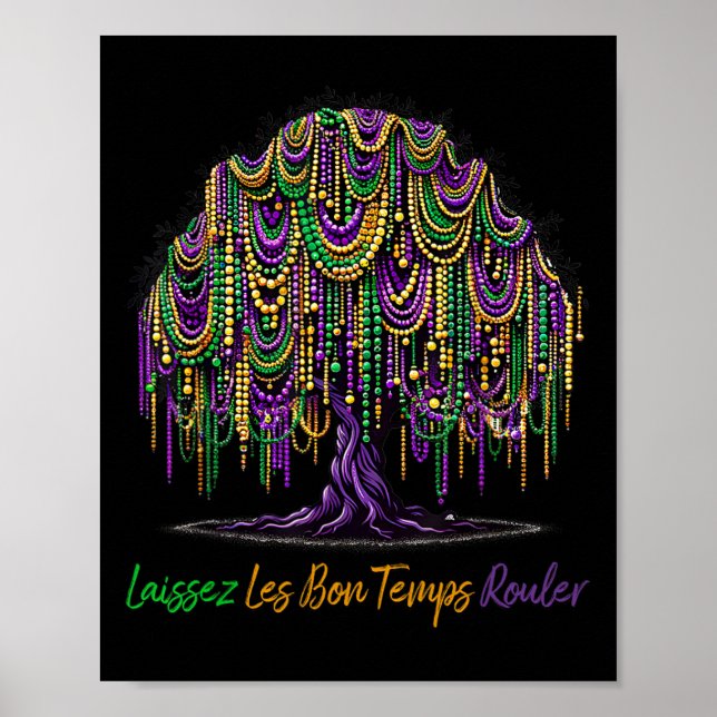 Laissez Les Bon Temps Rouler Mardi Gras Tree Beads Poster (Vorne)