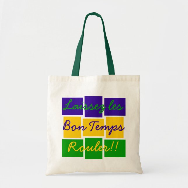 Laissez les Bon Temps Rouler!! Tragetasche (Vorne)