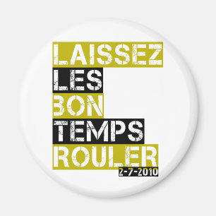 Laissez les bon temps rouller magnet