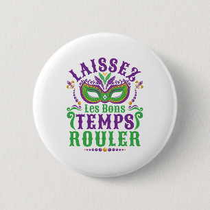 Laissez Les Bons Tempel Rouler Mardi Gras Button