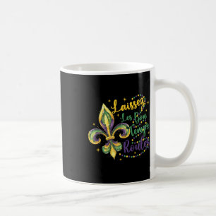 Laissez Les Bons Temps Rouler 1 Kaffeetasse
