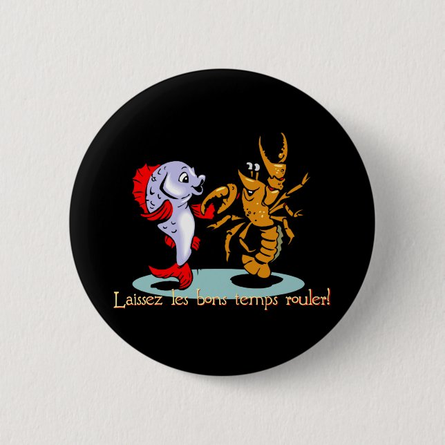 Laissez les bons temps rouler! Crawfish Mardi Gras Button (Vorderseite)