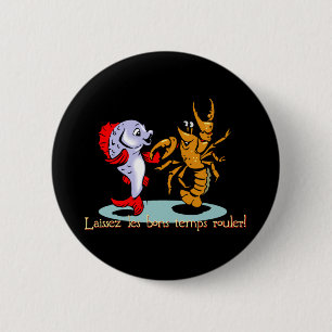 Laissez les bons temps rouler! Crawfish Mardi Gras Button