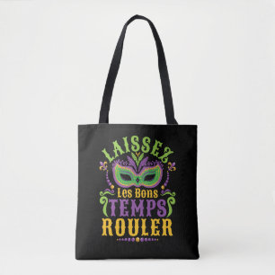 Laissez Les Bons Temps Rouler Mardi Gras