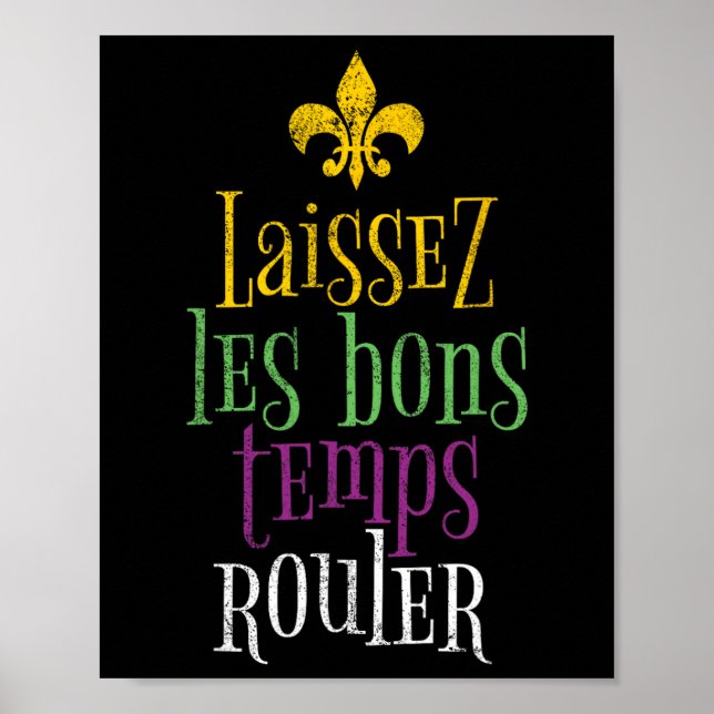 Laissez Les Bons Temps Rouler Mardi Gras Funny Poster (Vorne)