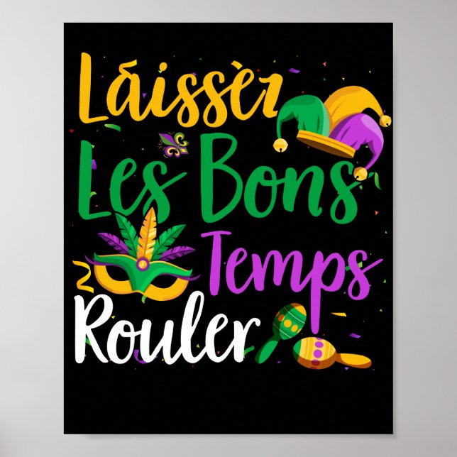 Laissez Les Bons Temps Rouler Mardi Gras Poster (Vorne)