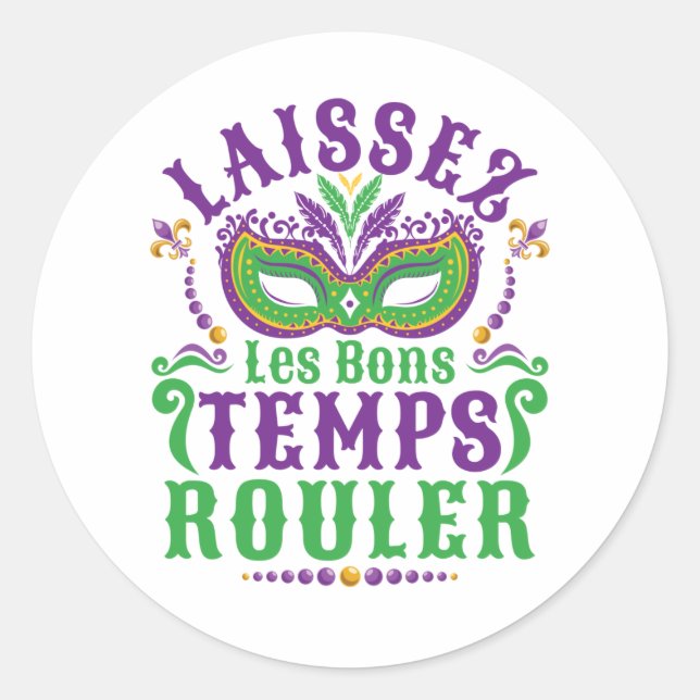 Laissez Les Bons Temps Rouler Mardi Gras Runder Aufkleber (Vorderseite)