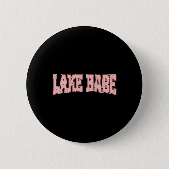Lake Babe Life Summer Vacation Beach  Button (Vorderseite)