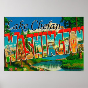 Lake Chelan, Washington - Große Letter Scenes Poster