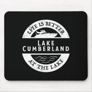 Lake Cumberland Seelenleben Das Leben ist besser a Mousepad