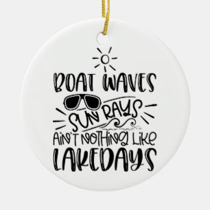 **LAKE DAYS** CHRISTMAS KERAMIK ORNAMENT