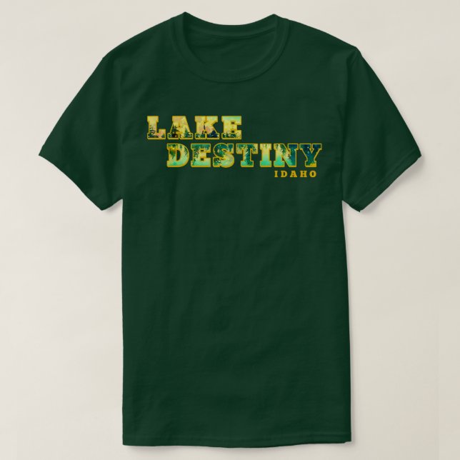 Lake Destiny Idaho TShirt (Design vorne)