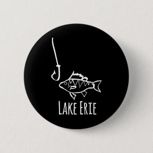 Lake Erie Pennysylvania Angeln Fischhaken Barsch T Button