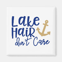 Lake Hair Don't Care Magnet