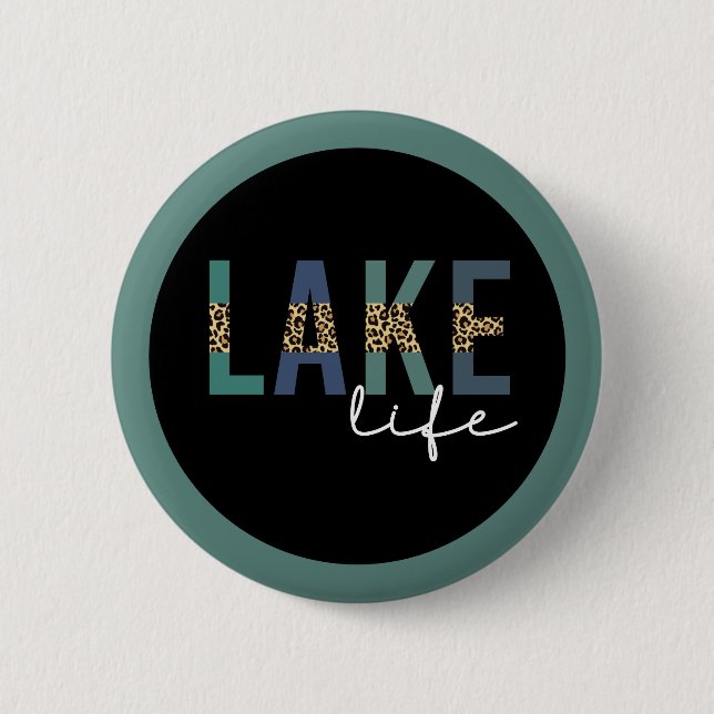 Lake Life Cheetah Print Typografy Button (Vorderseite)