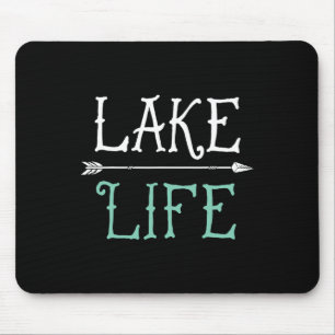 Lake Life T-Shirt Angeln Bootfahren Segeln Lustige Mousepad