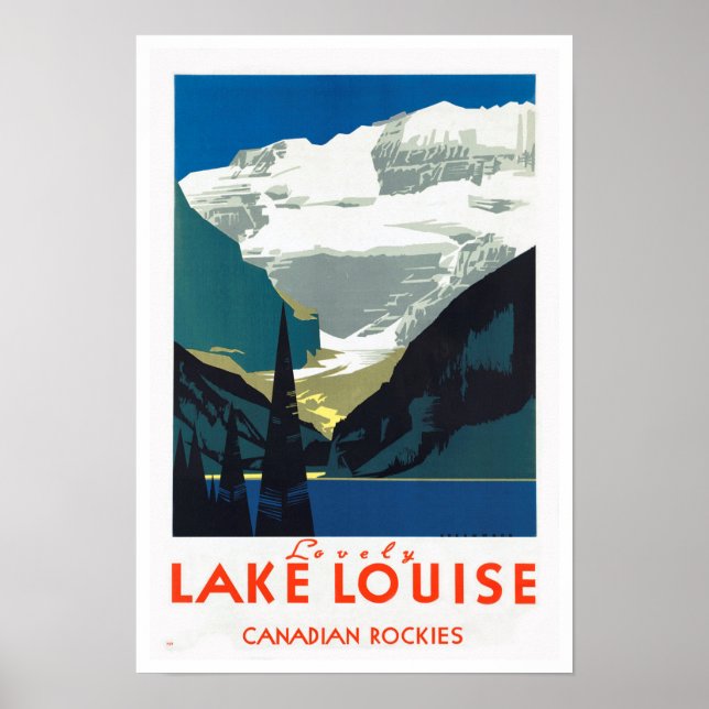 Lake Louise Canadian Rockies ~ Vintage Travel Poster (Vorne)