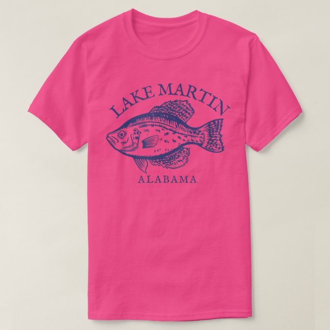 Lake Martin AL Crappie Fishing  T-Shirt (Design vorne)