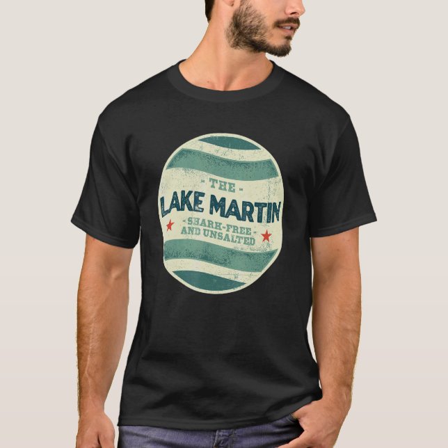 Lake Martin Shark Frei und unsalztes Camping Alaba T-Shirt (Vorderseite)