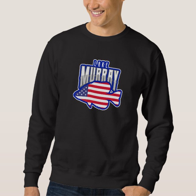 Lake Murray Crappie Fischen US-Flagge Sweatshirt (Vorderseite)