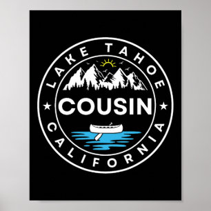 Lake Tahoe Kalifornien Cousin Trip Urlaub Passend Poster