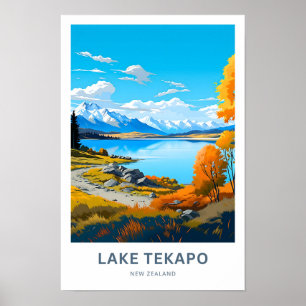 Lake Tekapo New Zealand Travel Print Poster