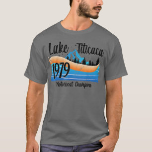 Lake Titicaca Bootsfahrt Vintage 1979 Motorboot Ch T-Shirt