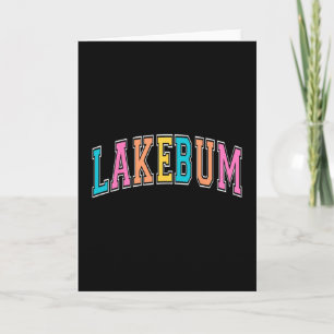 Lakebum Sommer Vibes Seetage Outdoor Natur Liebe Karte