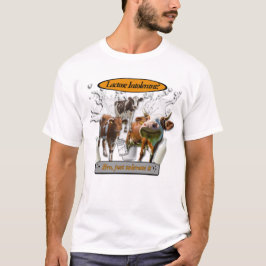 Laktoseintolerant? Ertrage es einfach - Meme T-Shi T-Shirt